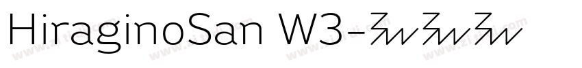 HiraginoSan W3字体转换